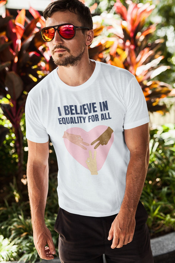 Believe in equality