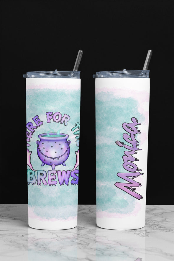 Here for the Brews tee shirt, tumbler, mugs... anywhere you'd like!