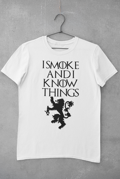 I smoke and I know things