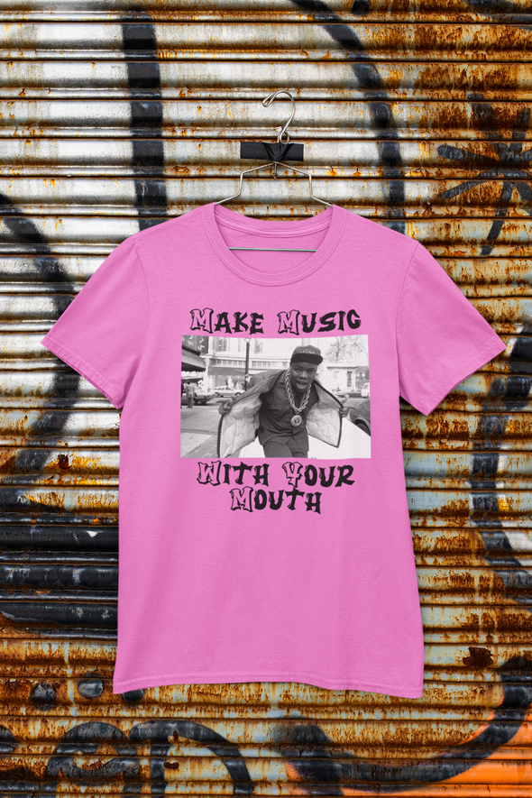 Make music with your mouth- Biz Markie Tee